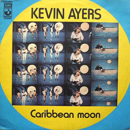 KEVIN AYERS - Caribbean Moon
