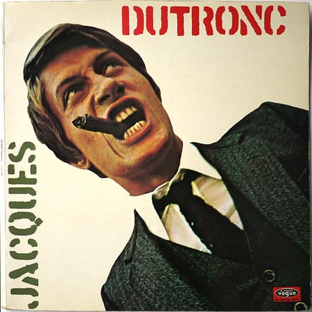 JACQUES DUTRONC - Jacques Dutronc