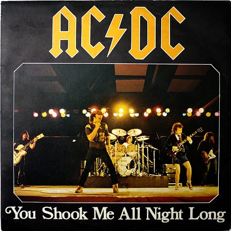 AC/DC – You Shook Me All Night Long