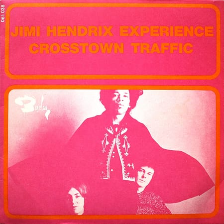 JIMI HENDRIX EXPERIENCE - Crosstown Traffic
