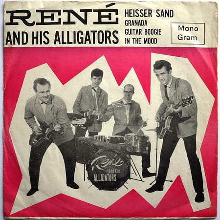 RENE AND HIS ALLIGATORS - Heisser Sand