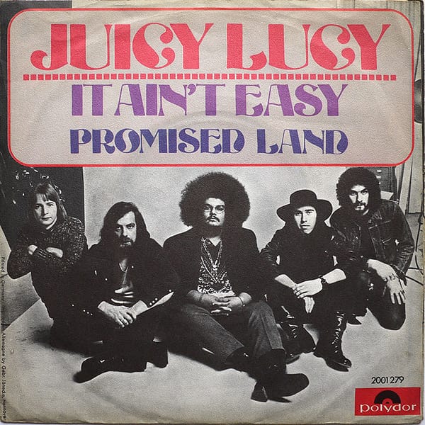 JUICY LUCY - It Ain't Easy - Image 2