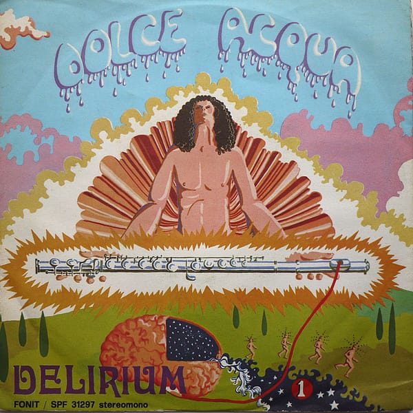 DELIRIUM - Dolce Acqua
