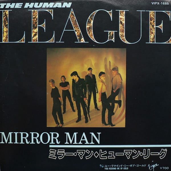 HUMAN LEAGUE - Mirror Man