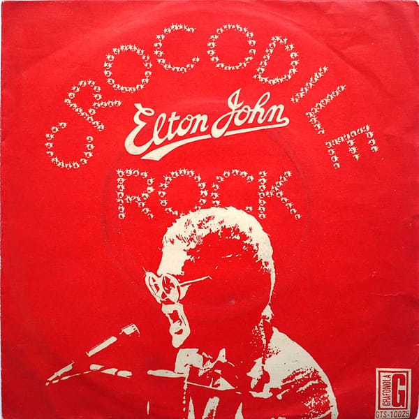 ELTON JOHN - Crocodile Rock