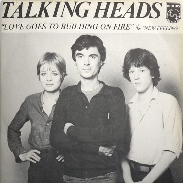 TALKING HEADS - Love Goes To Building On Fire