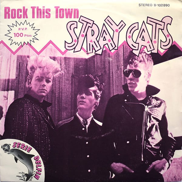 STRAY CATS - Rock This Town