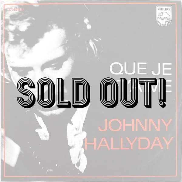 JOHNNY HALLYDAY - Que Je T'aime