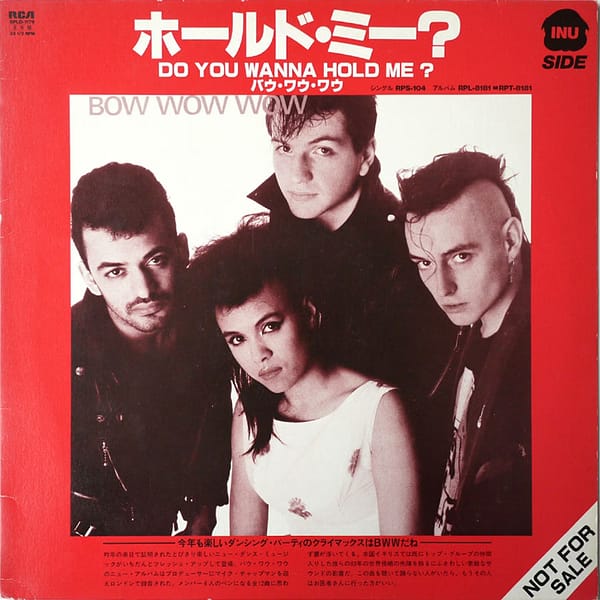 BOW WOW WOW - Do You Wanna Hold Me? (PROMO ONLY)