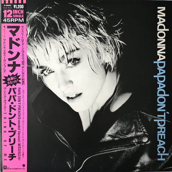 MADONNA - Papa Don't Preach