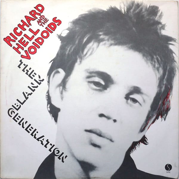 RICHARD HELL AND THE VOIDOIDS - The Blank Generation