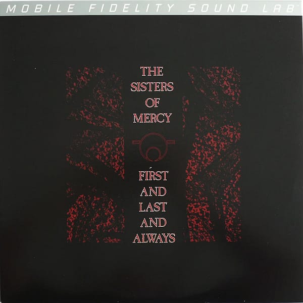 SISTERS OF MERCY - First And Last And Always