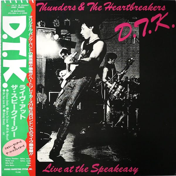 JOHNNY THUNDERS & THE HEARTBREAKERS - D.T.K.
