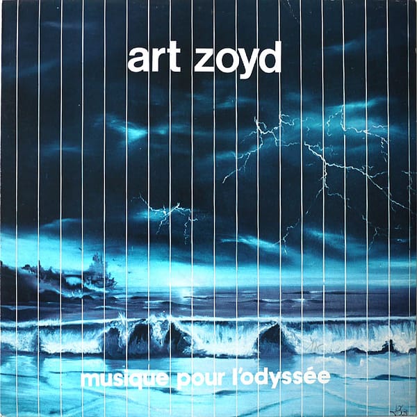 ART ZOYD - Musique Pour L'Odyssée