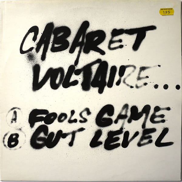 CABARET VOLTAIRE - Fools Games
