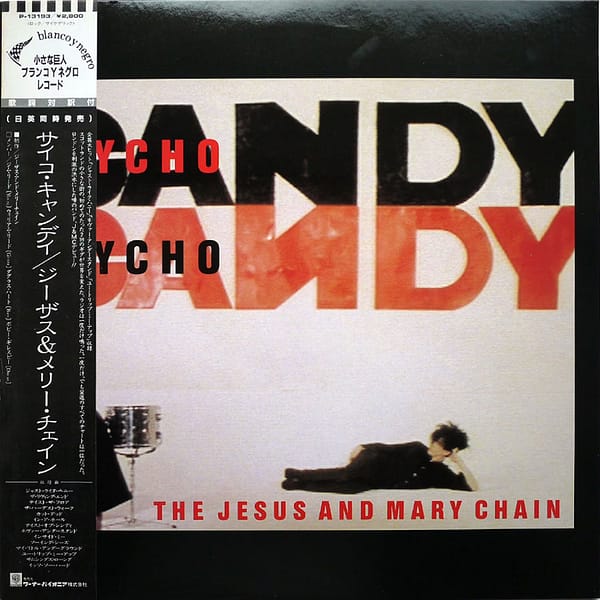 JESUS AND MARY CHAIN ‎- Psychocandy