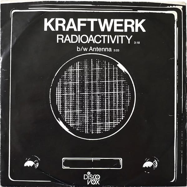 KRAFTWERK - Radioactivity