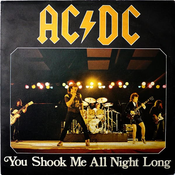 AC/DC – You Shook Me All Night Long