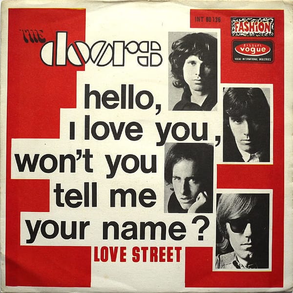 DOORS - Hello, I Love You, Won't You Tell Me Your Name?