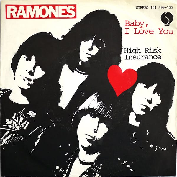 RAMONES - Baby, I Love You