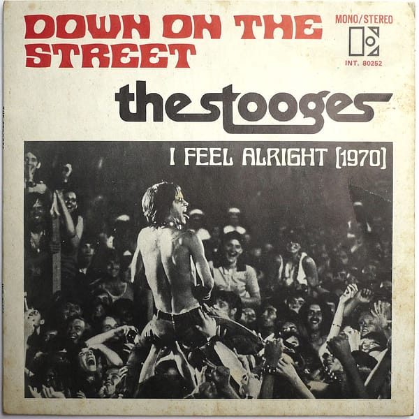 STOOGES - Down On The Street