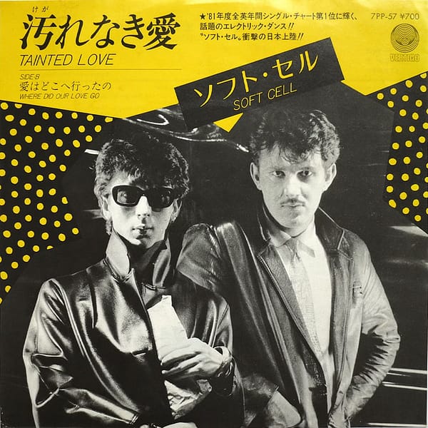 SOFT CELL - Tainted Love