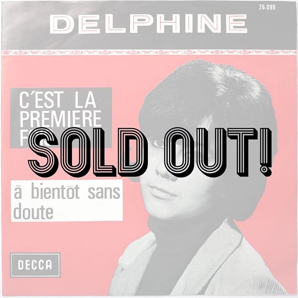 DELPHINE - C'est La Première Fois