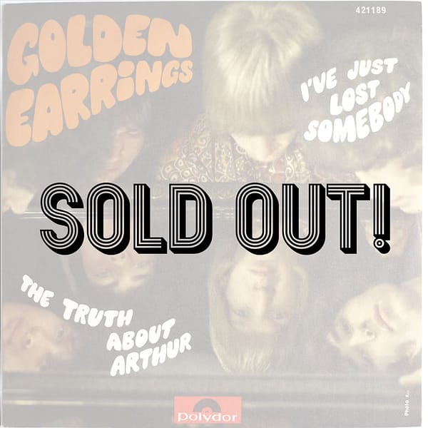 GOLDEN EARRINGS - I've Just Lost Somebody