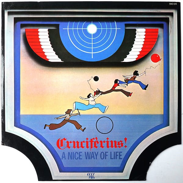 CRUCIFERIUS! - A Nice Way Of Life