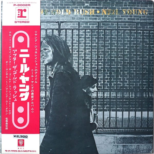 NEIL YOUNG - After The Gold Rush