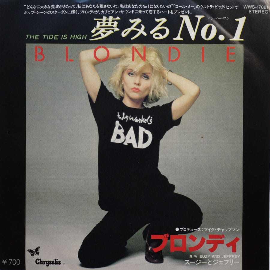 BLONDIE - The Tide Is High