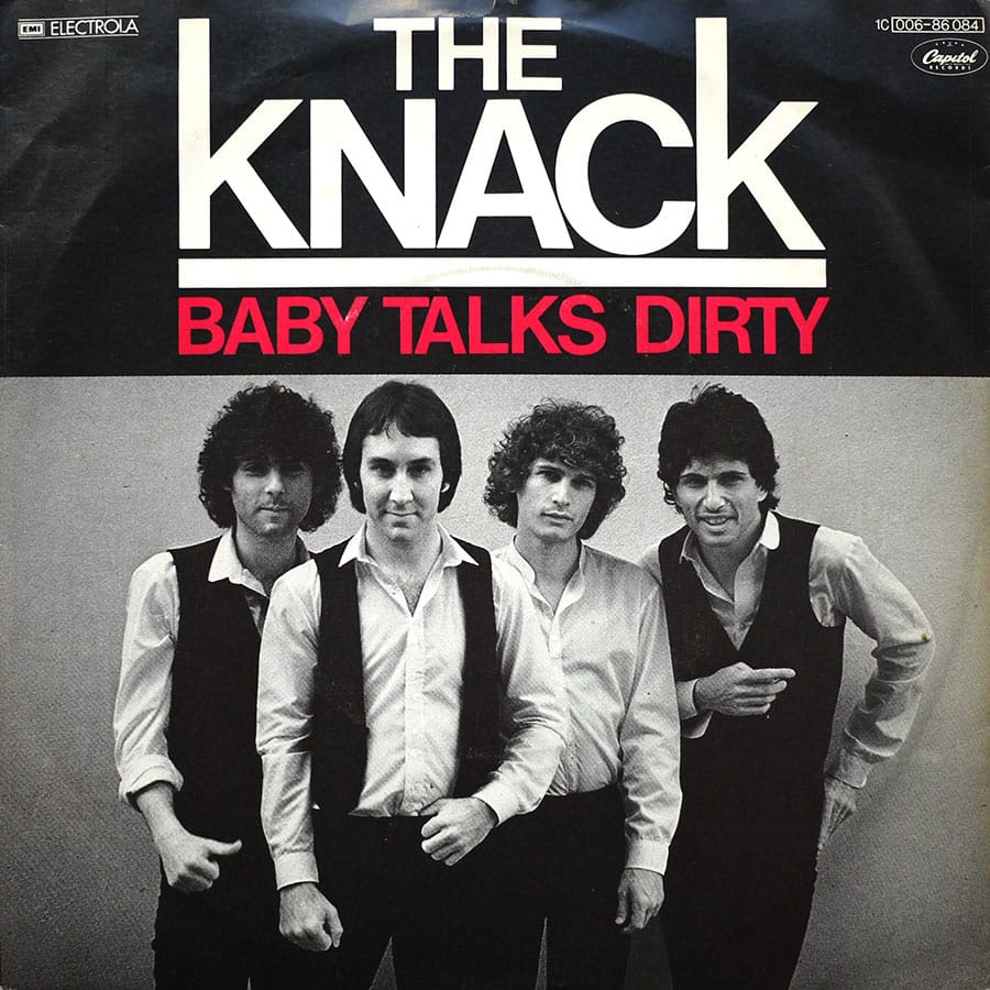 KNACK - Baby Talks Dirty