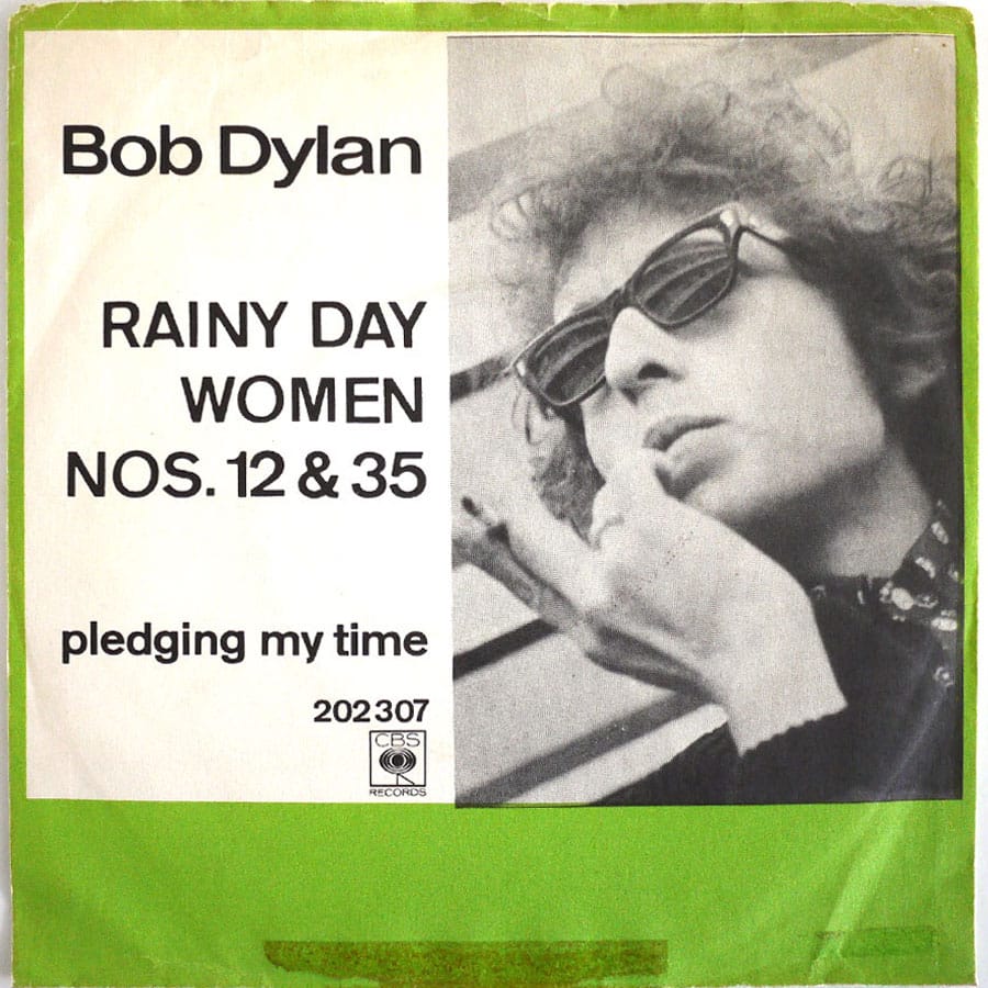BOB DYLAN - Rainy Day Women Nos. 12 & 35