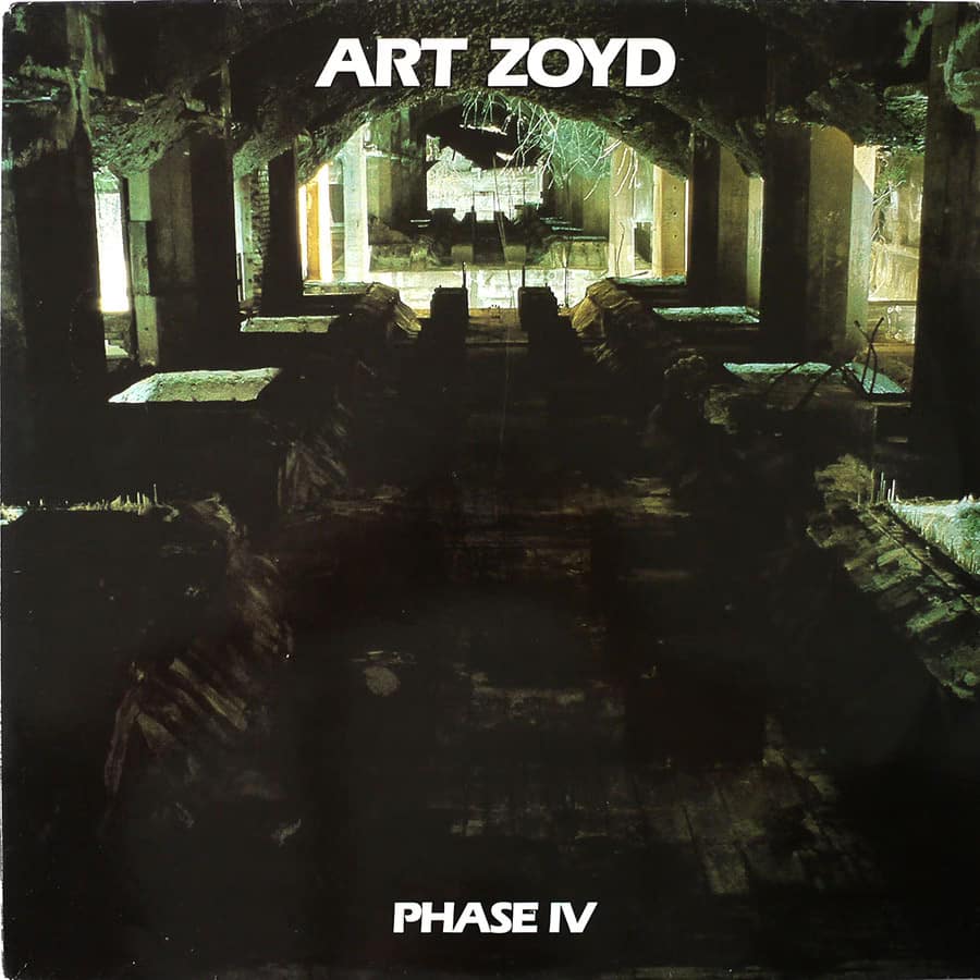ART ZOYD - Phase IV