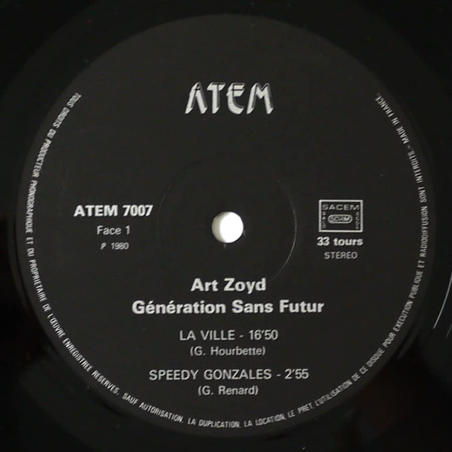 ART ZOYD - Génération Sans Futur - Image 3
