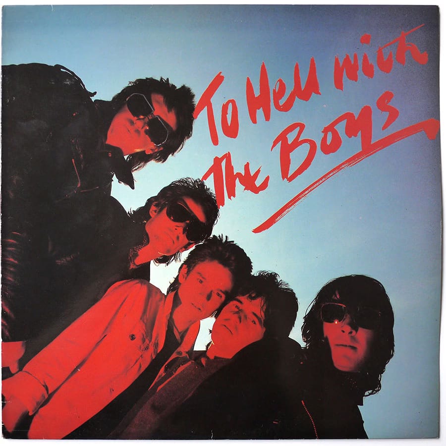 THE BOYS - To Hell With The Boys
