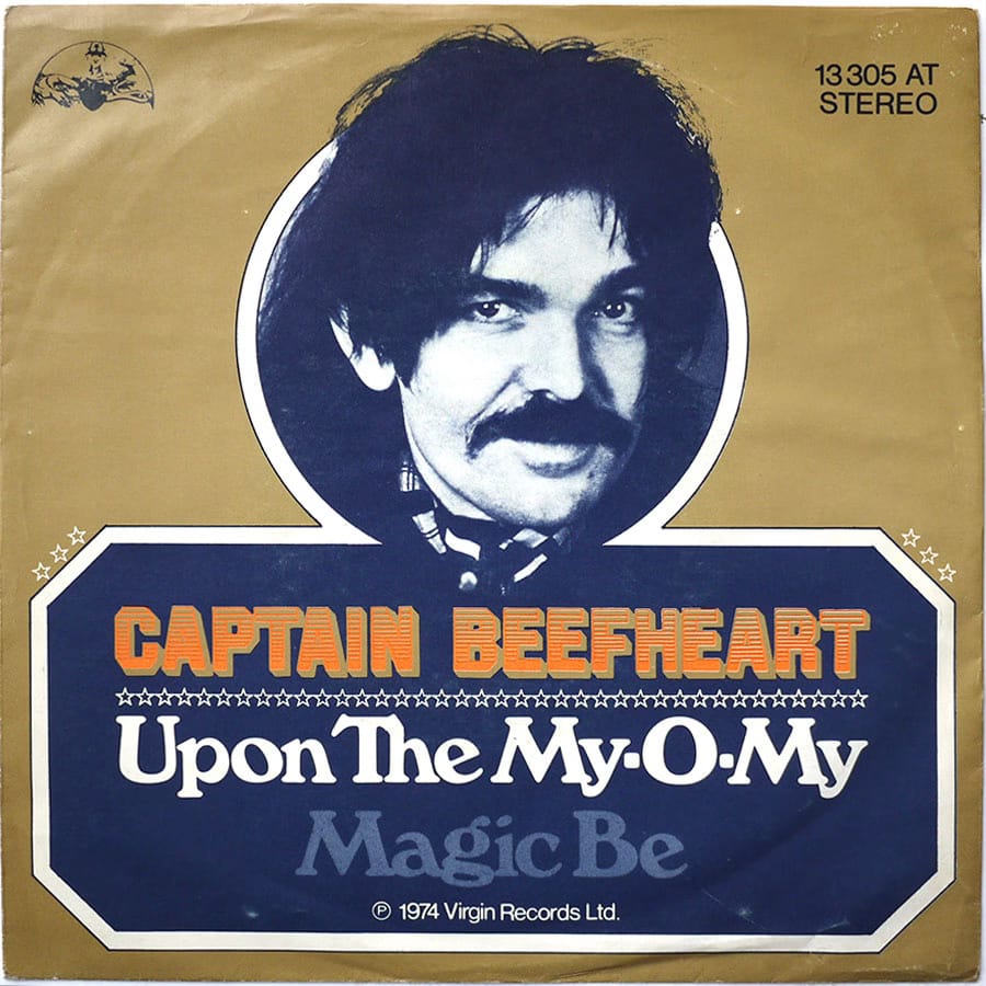 CAPTAIN BEEFHEART - Upon The My-O-My