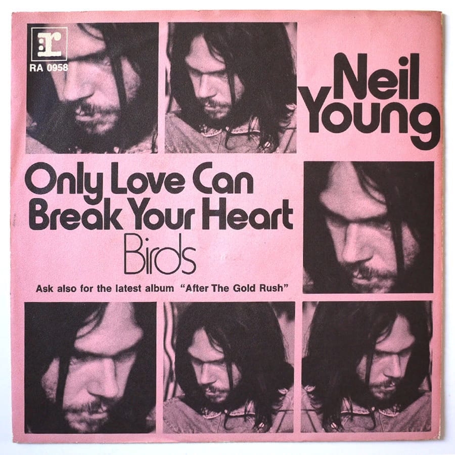 NEIL YOUNG - Only Love Can Break Your Heart - Image 2
