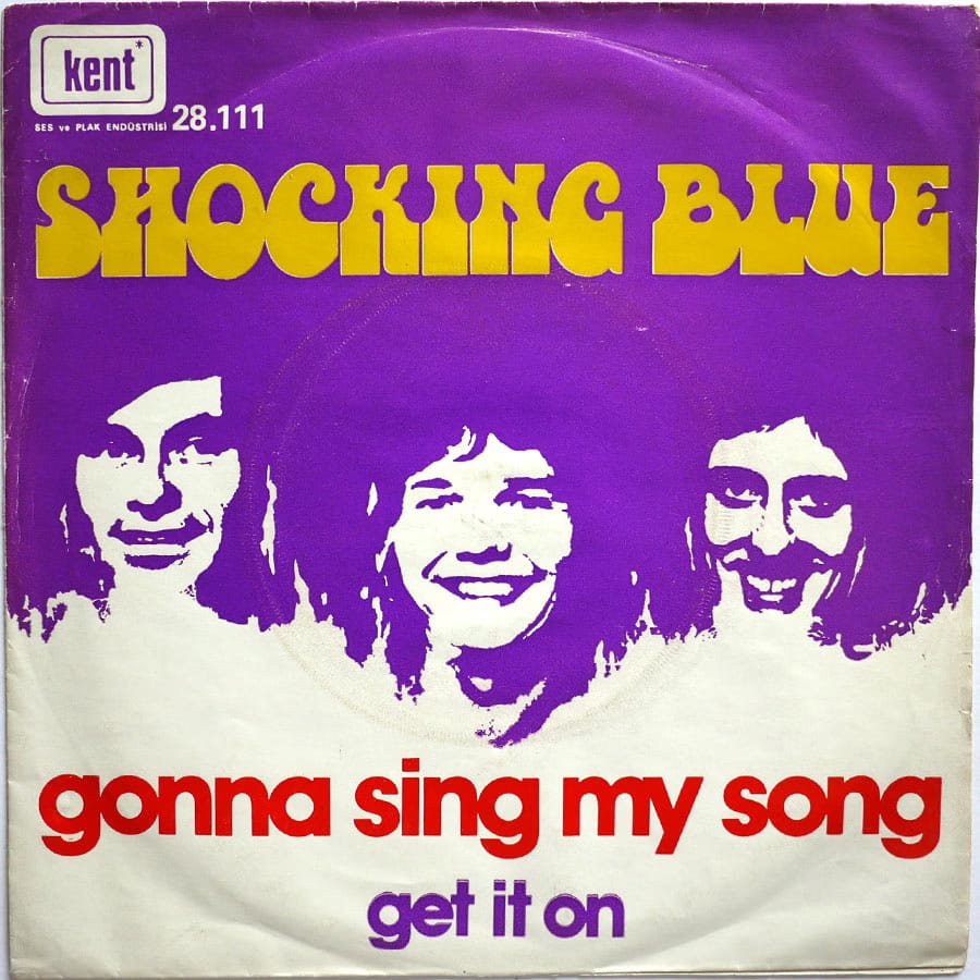 SHOCKING BLUE - Gonna Sing My Song