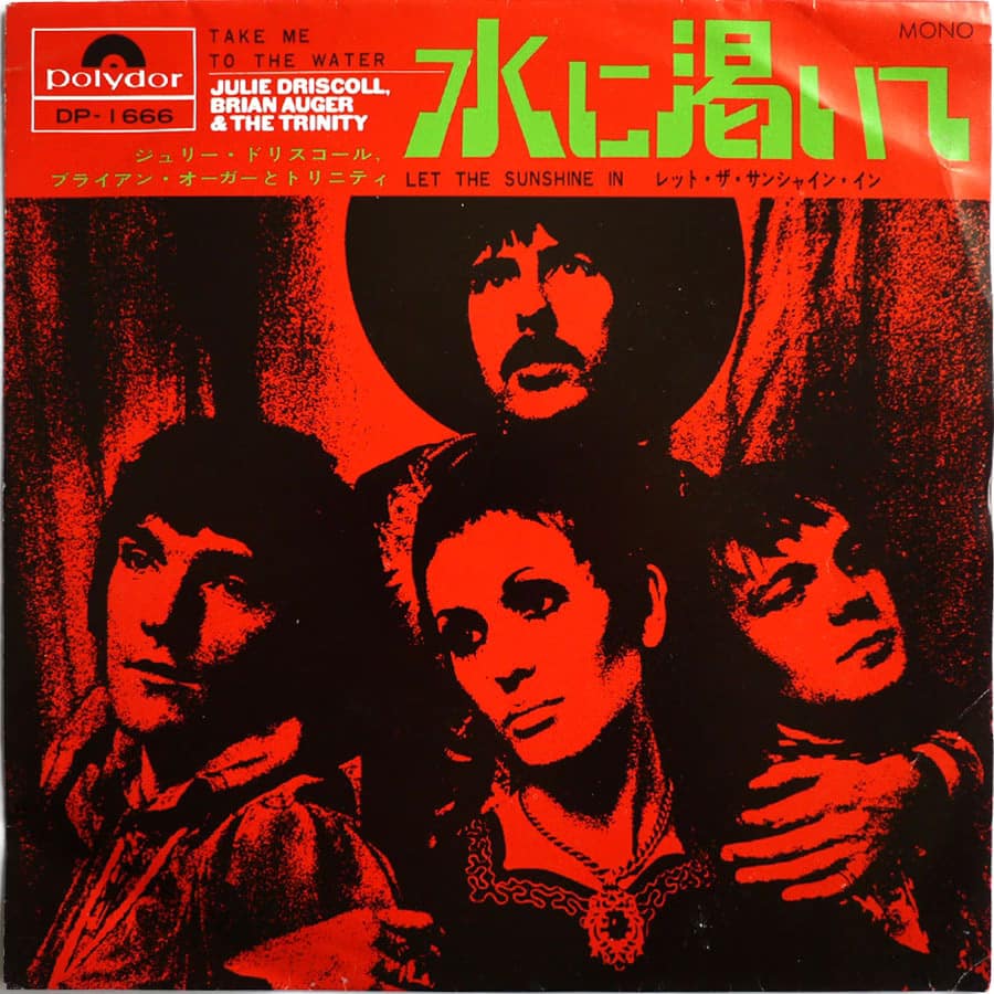 JULIE DRISCOLL, BRIAN AUGER & THE TRINITY - Take Me To The Water