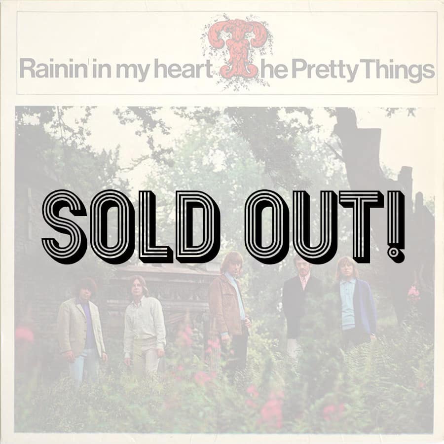 PRETTY THINGS - Rainin’ In My Heart