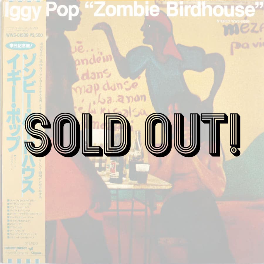 IGGY POP - Zombie Birdhouse