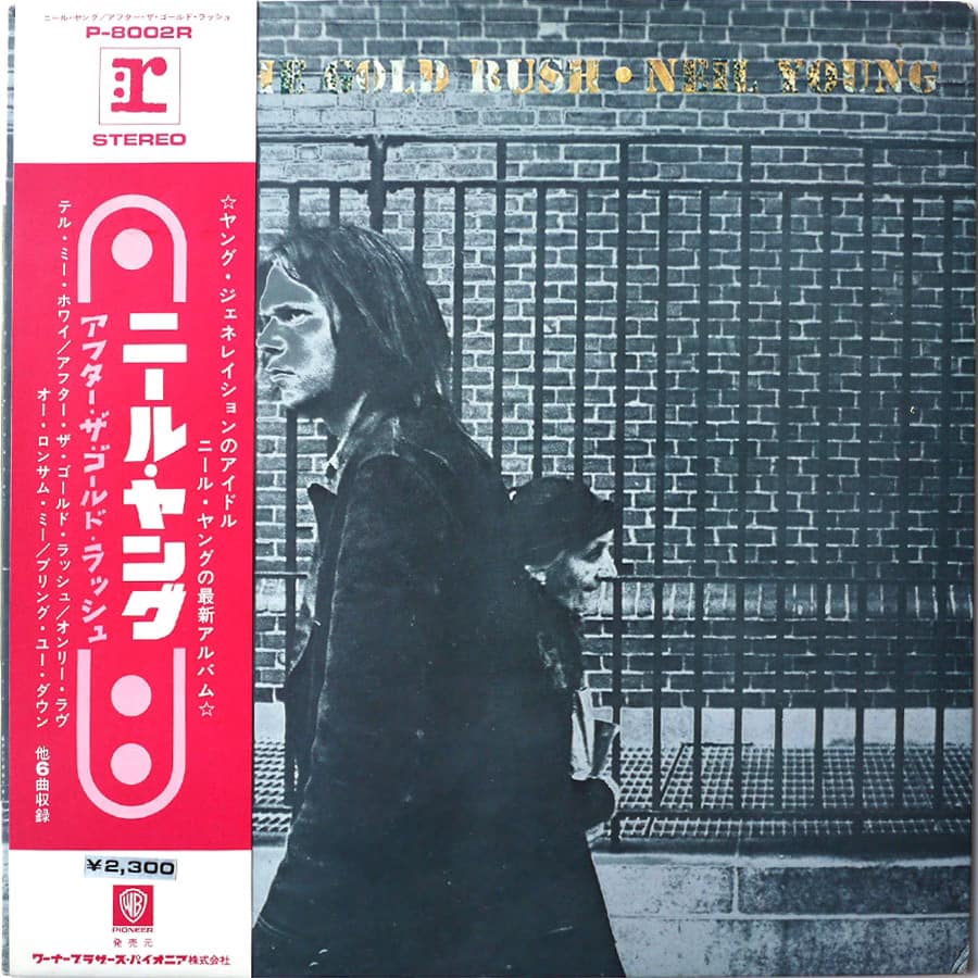 NEIL YOUNG - After The Gold Rush