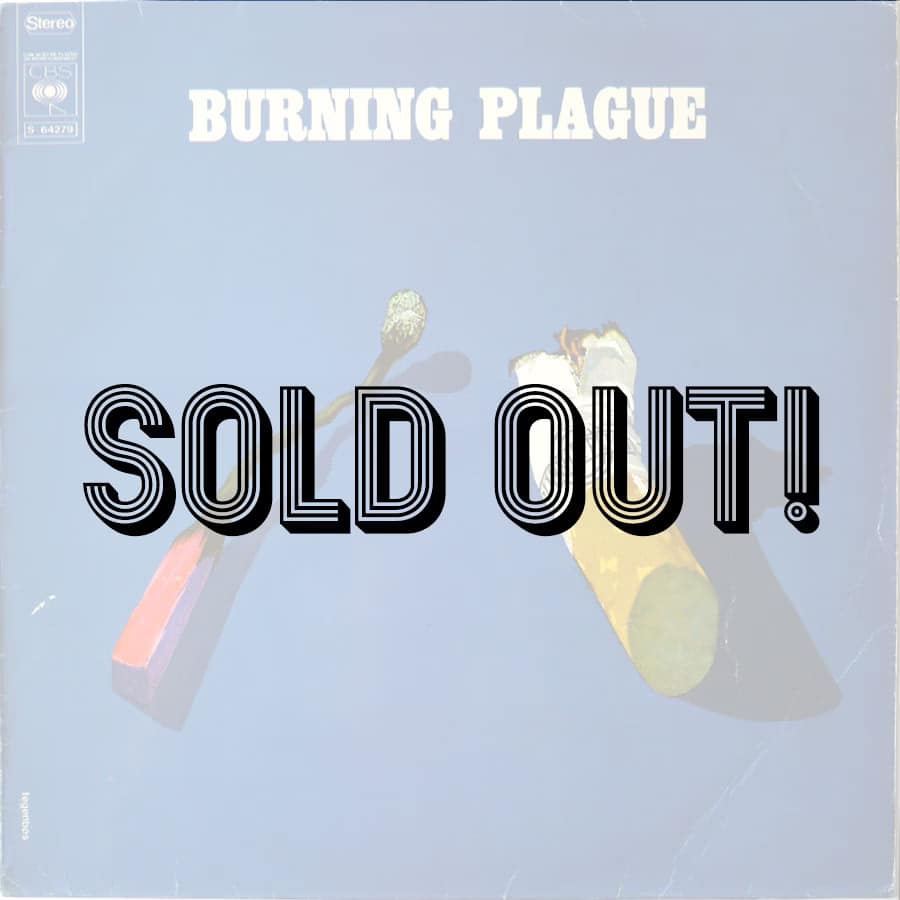 BURNING PLAGUE - Burning Plague